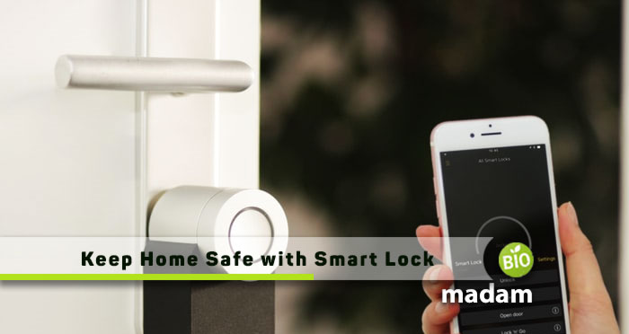Keep Home Safe with Smart Lock