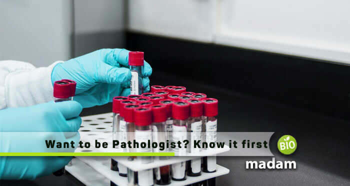 Want-to-be-Pathologist.-Know-it-first