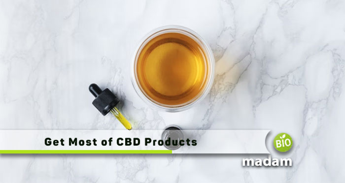 Get-Most-of-CBD-Products