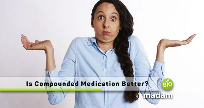 Is-Compounded-Medication-Better