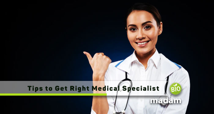 Tips-to-Get-Right-Medical-Specialist