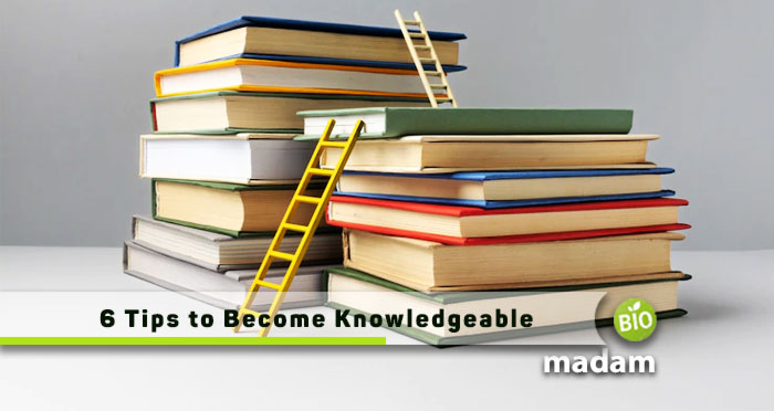 6-Tips-to-Become-Knowledgeable