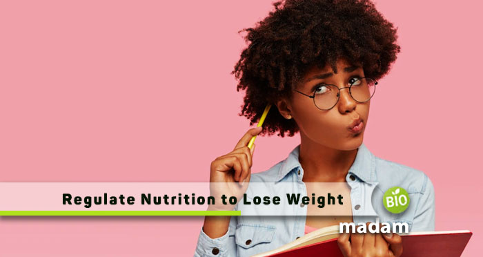 Regulate-Nutrition-to-Lose-Weight