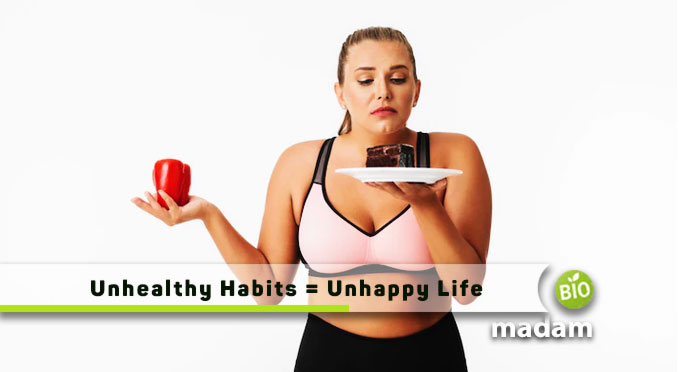Unhealthy-Habits-=-Unhappy-Life