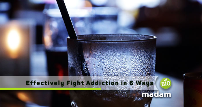 Effectively-Fight-Addiction-in-6-ways