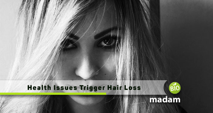 Health-Issues-Trigger-Hair-Loss