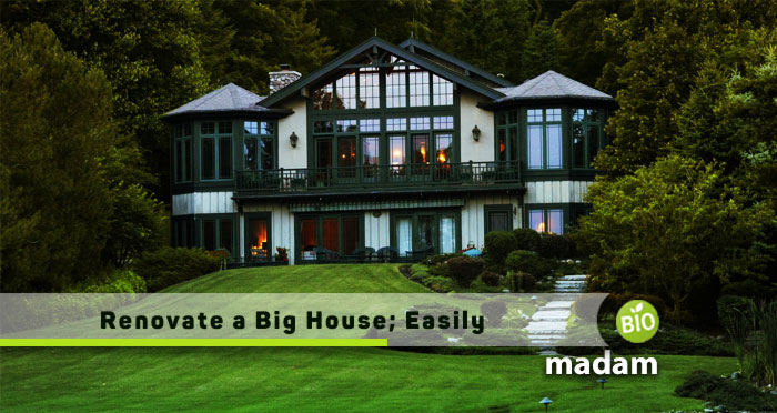 Renovate-a-Big-House;-Easily